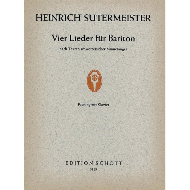 Vier Lieder : nach Texten schweizerischer Minnes&auml;nger