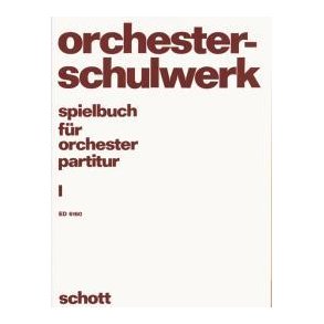 Spielbuch Fur Orchester 1 Part.
