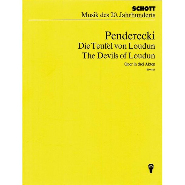 The Devils of Loudun : Opera in 3 Acts