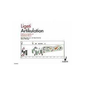 Artikulation : Realisiert im Studio für Elektronische Musik des Westdeutschen Rundfunks Köln