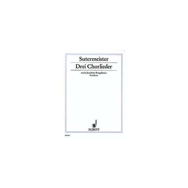 Drei Chorlieder