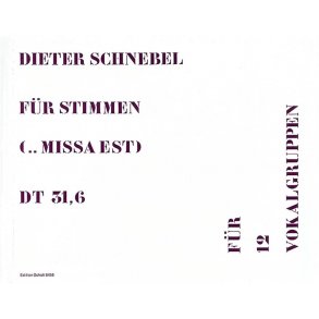 Fur Stimmen (... missa est) : Teil I: dt 31,6 (Urfassung)