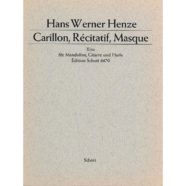 Carillon, R&eacute;citatif, Masque : Trio f&uuml;r Mandoline, Gitarre und Harfe