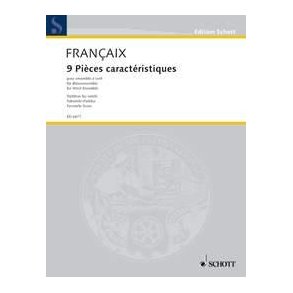 9 characteristic Pieces : for 2 flutes, 2 oboes 2 clarinets, 2 bassoons and 2 horns