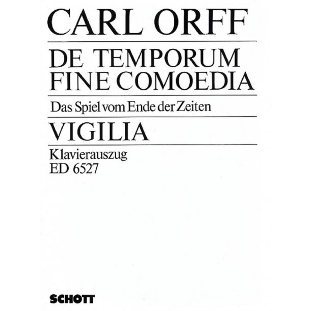 De temporum fine comoedia : Das Spiel vom Ende der Zeiten
