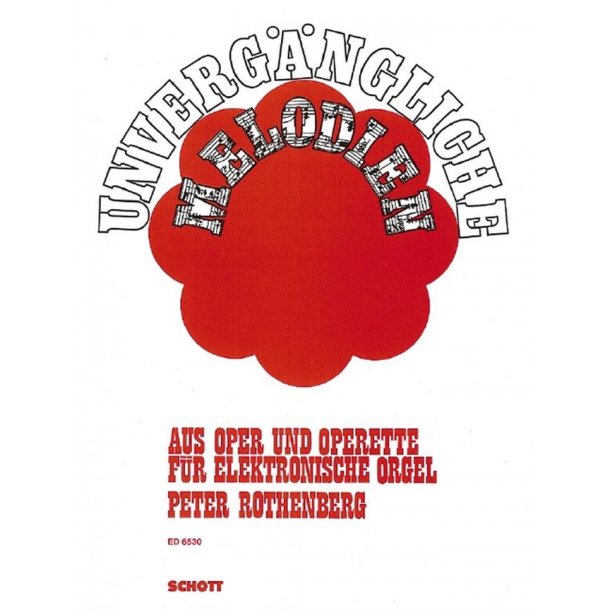 Unverg&auml;ngliche Melodien : from opera and operetta