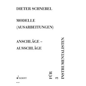anschläge - ausschläge : (Modelle No. 5) Szenische Variationen für 3 Instrumentalisten