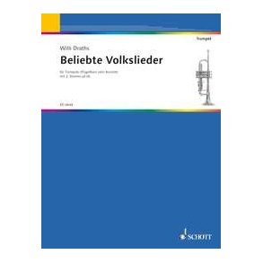Beliebte Volkslieder für Trompete : 28 deutsche und europäische Volkslieder in leichtem Satz