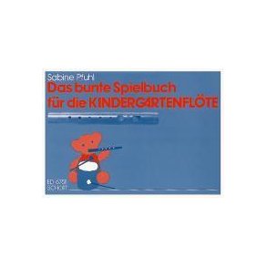 Das bunte Spielbuch für die Kindergartenflöte : Modell Hopf