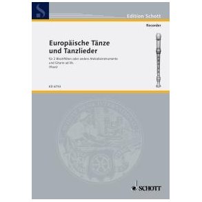 Europaische Tanze & Tanzlieder