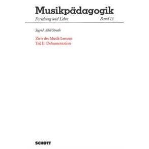 Ziele des Musik-Lernens : Dokumentation