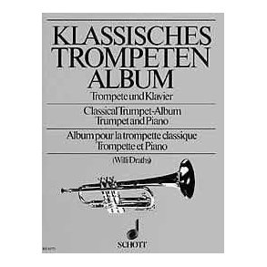 Klassisches Trompeten-Album : 16 Stücke