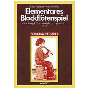 Elementares Blockflotenspiel : mit Anleitung fur Zusammenspiel und Improvisation