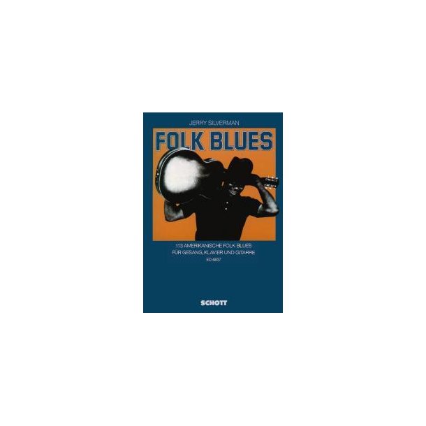 Folk Blues : 113 american Folk Blues