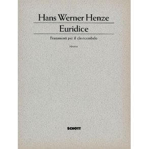 Euridice : Fragmente fur Cembalo (aus Orpheus) (1981, mit Revisionen und Zusatzen 1992)