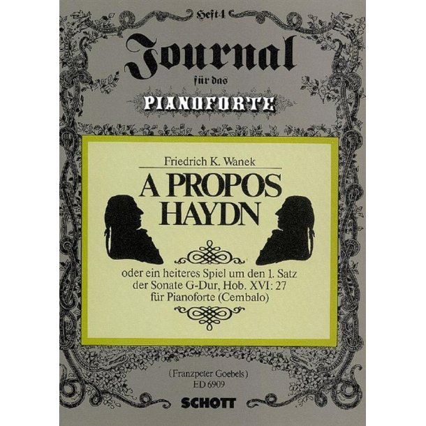 A propos Haydn Hob. XVI: 27 : Ein heiteres Spiel um den 1. Satz der Sonate G-Dur