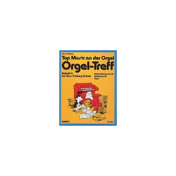 Orgel-Treff Heft 4 : Beihefte zur Enzberg-Schule