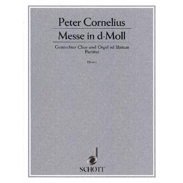 Mass D minor : (nachgelassenes Werk)