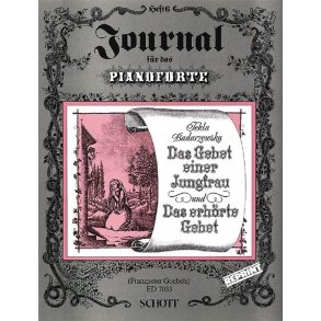 Das Gebet einer Jungfrau / Das erhorte Gebet : mit einem Anhang: Bedenkliches und Nachdenkliches