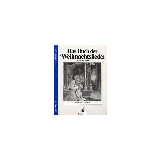 Das Buch der Weihnachtslieder