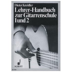 Lehrerhandbuch zur Gitarrenschule 1 und 2 : mit Literatur-Auswahlliste