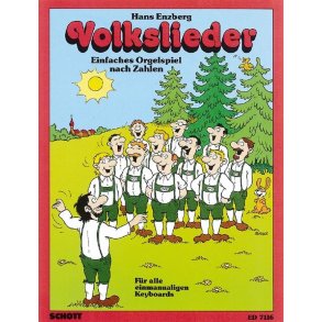 Volkslieder : Einfaches Orgelspiel nach Zahlen