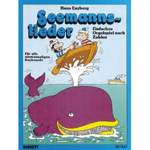Seemannslieder : Einfaches Orgelspiel nach Zahlen