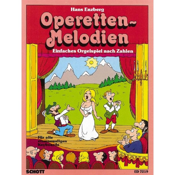 Operetten-Melodien : Einfaches Orgelspiel nach Zahlen