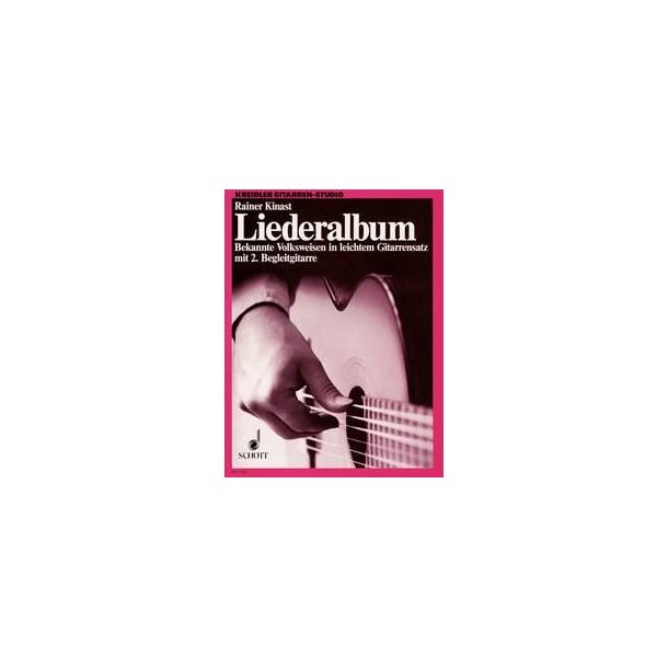 Song Album : Bekannte Volksweisen verschiedener Lander