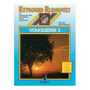 Keyboard Klangwelt Volkslieder 2