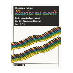 Klavier zu zweit Band 1 : Neue vierhändige Stücke für den Klavierunterricht