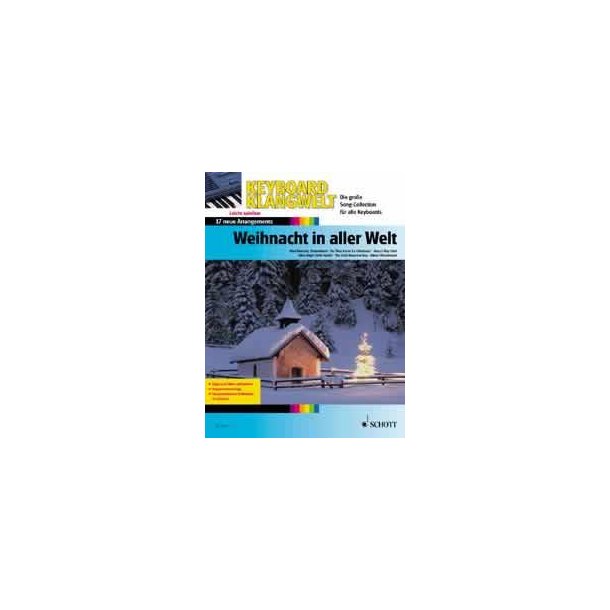 Weihnacht in aller Welt : 17 neue Arrangements - leicht spielbar
