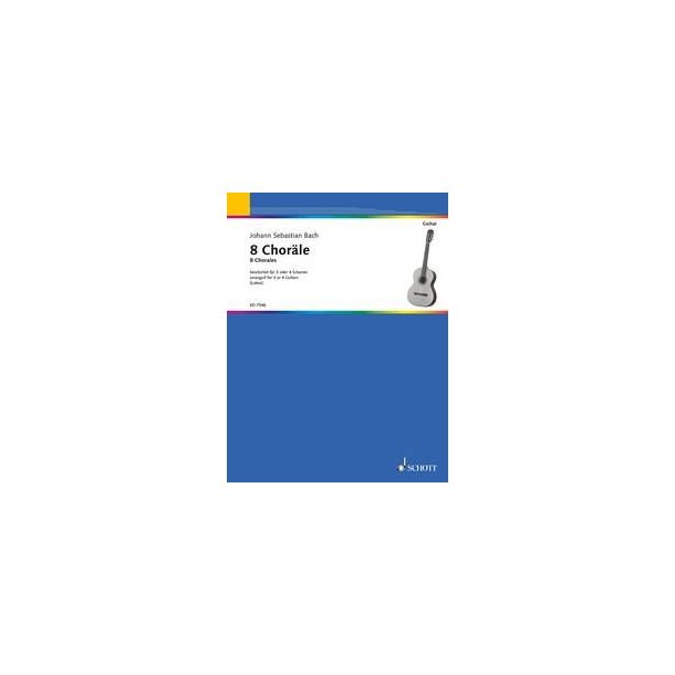 8 Chorales