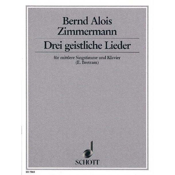 Drei geistliche Lieder : Texte von Ernst Bertram