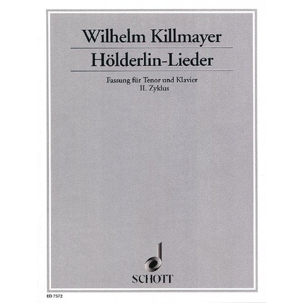 Holderlin-Lieder : nach Gedichten aus der Spatzeit - 2. Zyklus