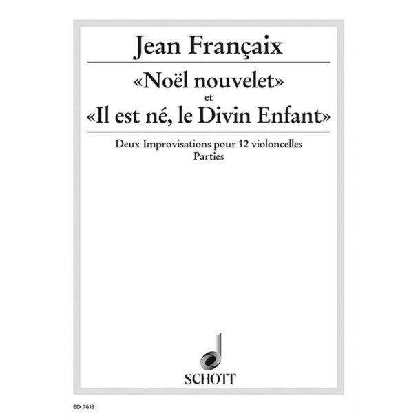 No&euml;l nouvelet et Il est n&eacute;, le Divin Enfant : Two improvisations for 12 violoncellos