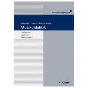 Musikdidaktik : Sachverhalte - Argumente - Begrundungen