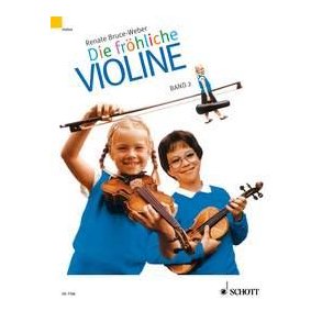 Die fröhliche Violine Band 2 -Pakket : Ausbau der 1. Lage und Einführung in die 3. Lage