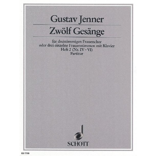 Zw&ouml;lf Ges&auml;nge op. 3 Heft 2 : Texte aus dem Toskanischen nach Ferdinand Gregorovius
