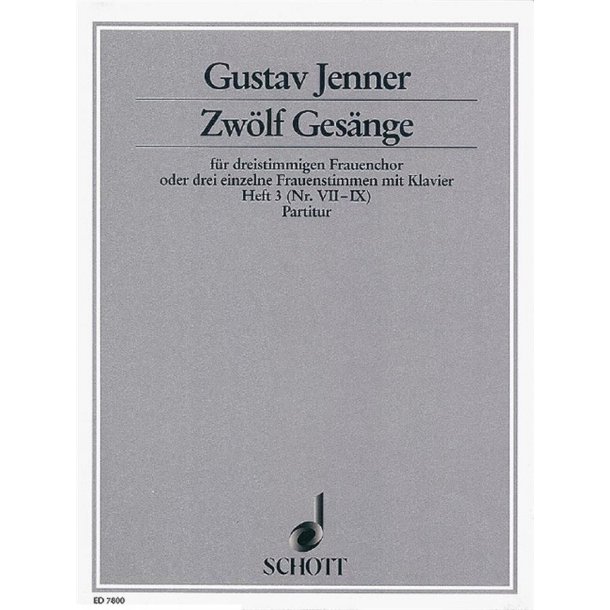 Zw&ouml;lf Ges&auml;nge op. 3 Heft 3 : Texte aus dem Toskanischen nach Ferdinand Gregorovius
