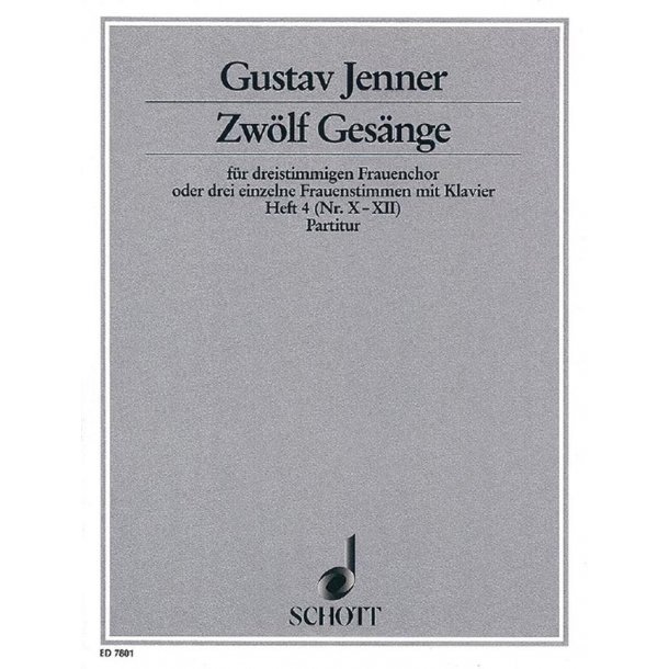 Zw&ouml;lf Ges&auml;nge op. 3 Heft 4 : Texte aus dem Toskanischen nach Ferdinand Gregorovius