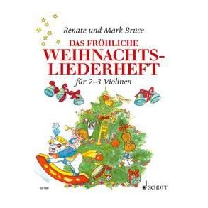 Das fröhliche Weihnachtsliederheft : 2-3 Violinen