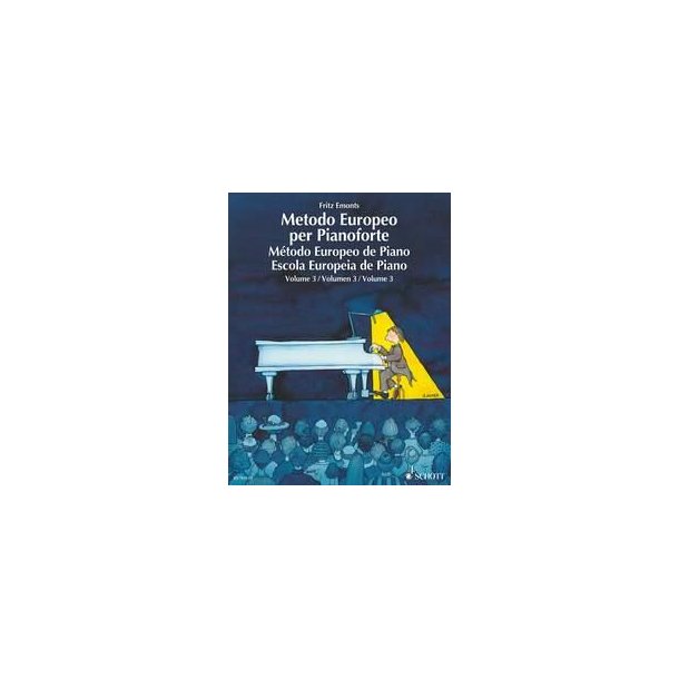The European Piano Method 3 : Italiano Spagnolo Portoghese
