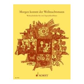 Morgen kommt der Weihnachtsmann : Weihnachtslieder