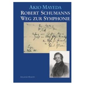 Robert Schumanns Weg zur Symphonie