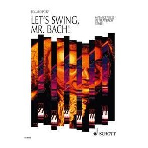 Lets Swing Mr. Bach