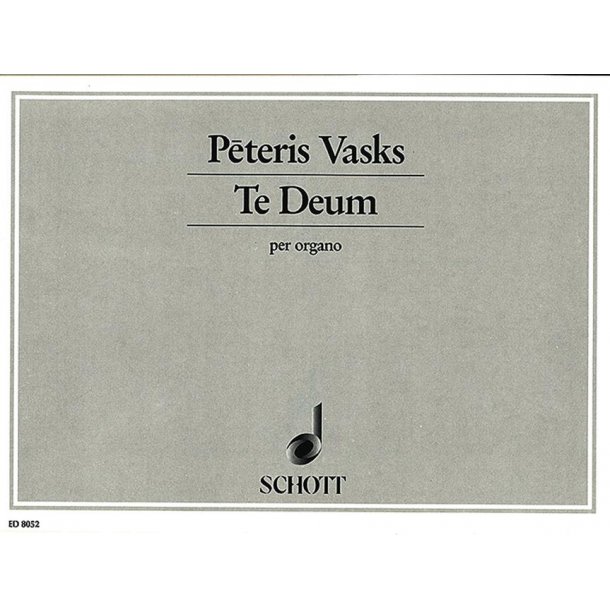 Te Deum : for organ