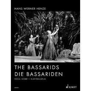 The Bassarids : Musikdrama in einem Akt