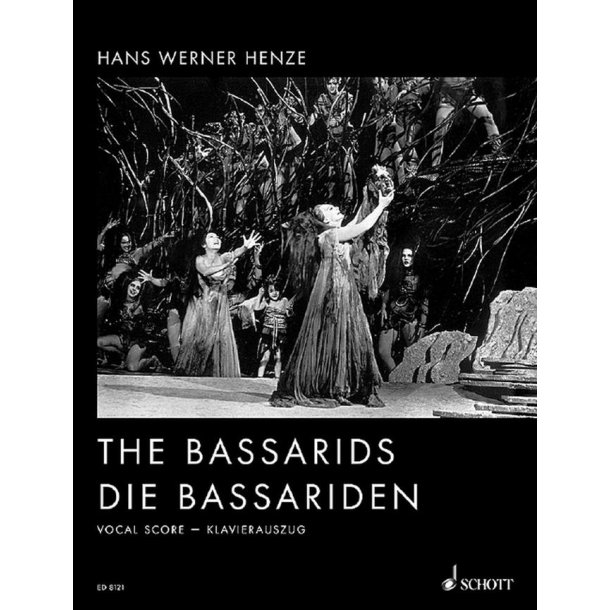 The Bassarids : Musikdrama in einem Akt