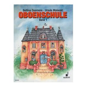 Oboenschule 1 : Schülerheft